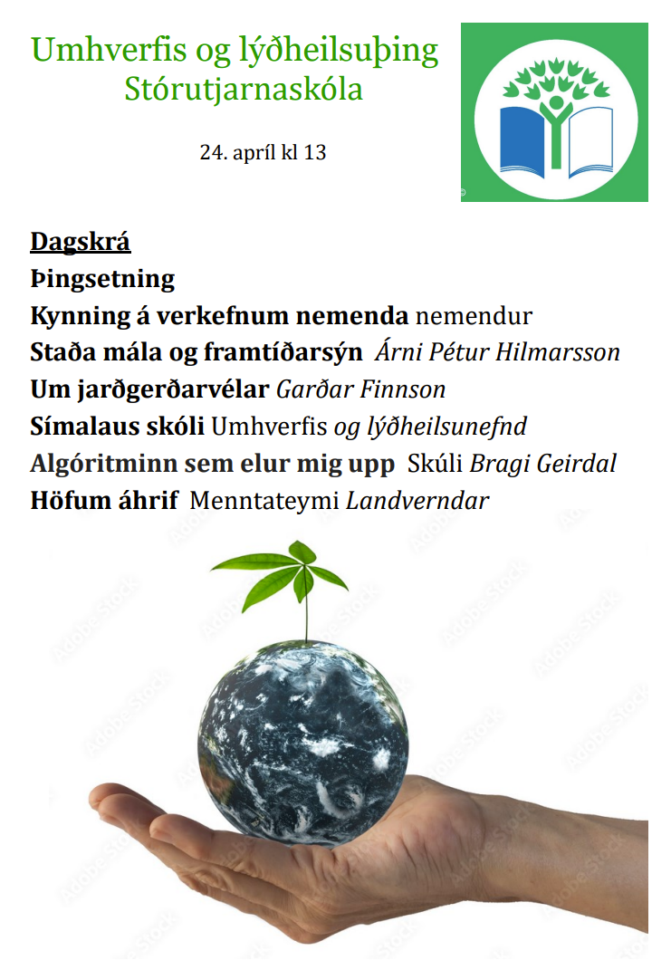 Umhverfis- og lýðheilsuþing Stórutjarnaskóla 24. apríl kl. 13